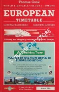 Thomas Cook European [Rail] Timetable / Europäisches Kursbuch / Indicateur Européen, August, 1999 by FOX, Brendan (ed.)